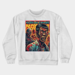 Korean zombie Poster Crewneck Sweatshirt